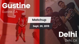 Matchup: Gustine  vs. Delhi  2019