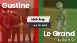 Matchup: Gustine  vs. Le Grand  2019