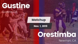 Matchup: Gustine  vs. Orestimba  2019