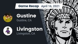 Recap: Gustine  vs. Livingston  2021