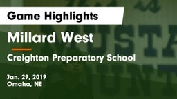 Millard West  vs Creighton Preparatory School Game Highlights - Jan. 29, 2019