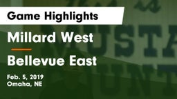 Millard West  vs Bellevue East  Game Highlights - Feb. 5, 2019