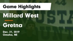 Millard West  vs Gretna  Game Highlights - Dec. 21, 2019