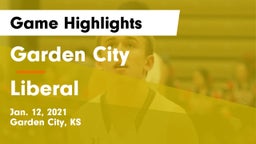 Garden City  vs Liberal  Game Highlights - Jan. 12, 2021