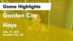 Garden City  vs Hays  Game Highlights - Feb. 19, 2021