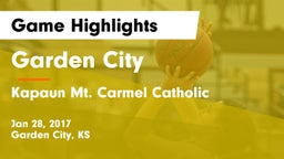 Garden City  vs Kapaun Mt. Carmel Catholic  Game Highlights - Jan 28, 2017