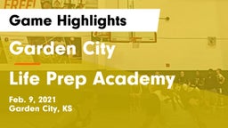 Garden City  vs Life Prep Academy Game Highlights - Feb. 9, 2021