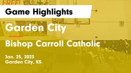 Garden City  vs Bishop Carroll Catholic  Game Highlights - Jan. 25, 2023