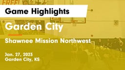 Garden City  vs Shawnee Mission Northwest  Game Highlights - Jan. 27, 2023