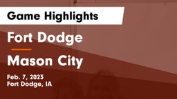 Fort Dodge  vs Mason City  Game Highlights - Feb. 7, 2023