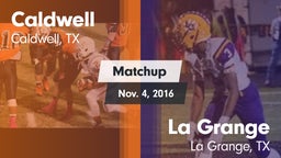 Matchup: Caldwell  vs. La Grange  2016