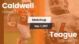 Matchup: Caldwell  vs. Teague  2017