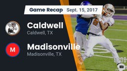 Recap: Caldwell  vs. Madisonville  2017