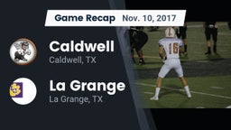Recap: Caldwell  vs. La Grange  2017