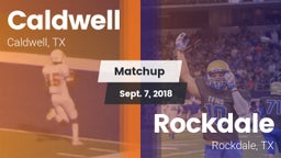 Matchup: Caldwell  vs. Rockdale  2018