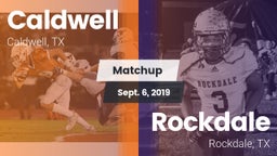 Matchup: Caldwell  vs. Rockdale  2019
