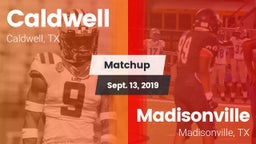 Matchup: Caldwell  vs. Madisonville  2019