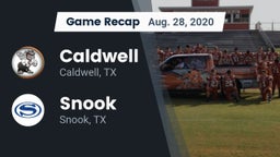 Recap: Caldwell  vs. Snook  2020