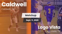 Matchup: Caldwell  vs. Lago Vista  2020