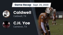 Recap: Caldwell  vs. C.H. Yoe  2020
