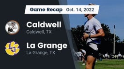 Recap: Caldwell  vs. La Grange  2022