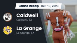 Recap: Caldwell  vs. La Grange  2023