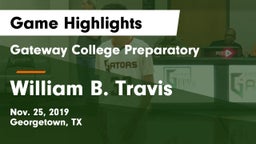 Gateway College Preparatory  vs William B. Travis  Game Highlights - Nov. 25, 2019