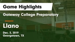 Gateway College Preparatory  vs Llano  Game Highlights - Dec. 3, 2019