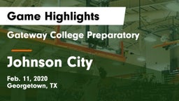 Gateway College Preparatory  vs Johnson City  Game Highlights - Feb. 11, 2020