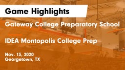 Gateway College Preparatory School vs IDEA Montopolis College Prep Game Highlights - Nov. 13, 2020