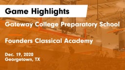 Gateway College Preparatory School vs Founders Classical Academy Game Highlights - Dec. 19, 2020