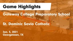 Gateway College Preparatory School vs St. Dominic Savio Catholic  Game Highlights - Jan. 5, 2021