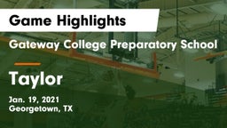 Gateway College Preparatory School vs Taylor  Game Highlights - Jan. 19, 2021