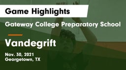 Gateway College Preparatory School vs Vandegrift  Game Highlights - Nov. 30, 2021