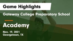 Gateway College Preparatory School vs Academy  Game Highlights - Nov. 19, 2021