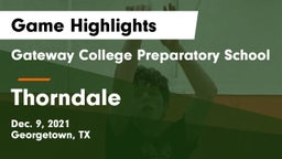 Gateway College Preparatory School vs Thorndale  Game Highlights - Dec. 9, 2021