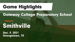 Gateway College Preparatory School vs Smithville  Game Highlights - Dec. 9, 2021