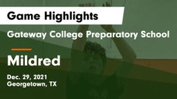 Gateway College Preparatory School vs Mildred  Game Highlights - Dec. 29, 2021
