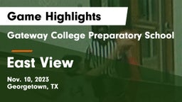 Gateway College Preparatory School vs East View  Game Highlights - Nov. 10, 2023