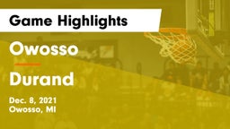 Owosso  vs Durand  Game Highlights - Dec. 8, 2021