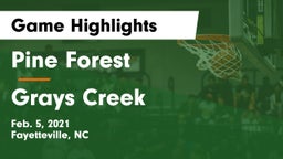 Pine Forest  vs Grays Creek  Game Highlights - Feb. 5, 2021