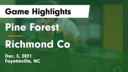 Pine Forest  vs Richmond Co Game Highlights - Dec. 3, 2021