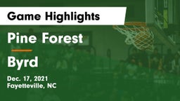 Pine Forest  vs Byrd  Game Highlights - Dec. 17, 2021