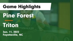 Pine Forest  vs Triton Game Highlights - Jan. 11, 2022