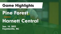 Pine Forest  vs Harnett Central Game Highlights - Jan. 14, 2022