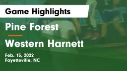 Pine Forest  vs Western Harnett Game Highlights - Feb. 15, 2022