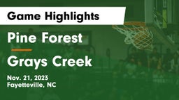 Pine Forest  vs Grays Creek  Game Highlights - Nov. 21, 2023