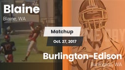 Matchup: Blaine  vs. Burlington-Edison  2017