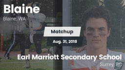 Matchup: Blaine  vs. Earl Marriott Secondary School 2018