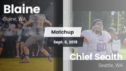 Matchup: Blaine  vs. Chief Sealth  2019